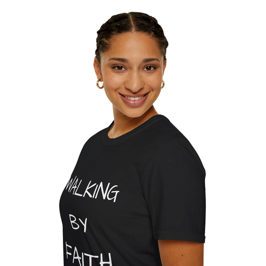 Walking by Faith, Not by Sight – Unisex Softstyle T- Shirt  Small -5x